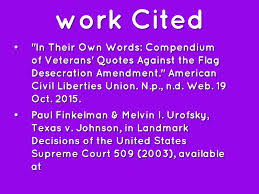 Why was it against the law to burn the national flag? Texas V Johnson By Alexis V Elrod