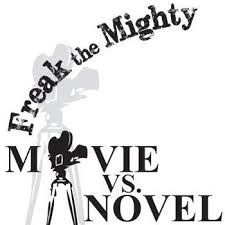 Created For Learning Freak The Mighty Freak The Mighty Movie Freak The Mighty Book