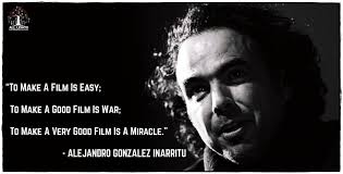 Filmmaking is an art, where the filmmaker is the artist and his/her imagination has no. All Lights India International Film Festival Director Quotes Inspiration Alejandro Gonzalez Inarritu Facebook