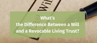 Back to resources & blog. What S The Difference Between A Will And A Revocable Living Trust James Legal Group Inc