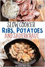 Slow Cooker Ribs Potatoes And Sauerkraut Recipe In 2021 Slow Cooker Ribs Pork Chop Recipes Crockpot Slow Cooker