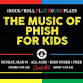 Music of Phish for Kids event in Atlanta, GA