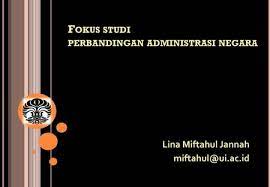 Teori administrasi negara retno suryawati. Evolusi Perbandingan Administrasi Negara Ppt Download