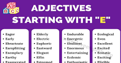 Image result for adjectives that start with e