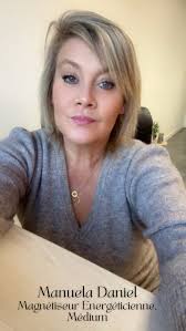 Manuela Daniel, Magnétiseur Nantes, Energéticienne, Médium
