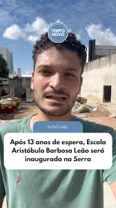 A novela da Escola Estadual Aristóbulo Barbosa Leão (ABL), em Parque  Residencial Laranjeiras, na Serra, está prestes a ter seu capítulo final