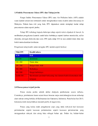 Semakin tinggi bacaan ipu, maka semakin meningkatlah tahap pencemaran udara di sesuatu kawasan yang diukur. Doc Jerebu Chong Charlene Academia Edu