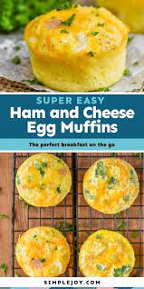 These Ham And Cheese Egg Muffins Are Such An Easy Delicious Breakfasts On The Go Made With Simpl Quick Breakfast Recipes Breakfast Recipes Easy Ham And Cheese