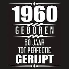 29 Ideeen Over 60jaar In 2021 Verjaardagswensen Grappige Teksten Verjaardagscitaat