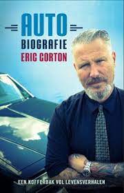 Come on we share some latest information about eric corton about his biography, net worth, career, income, and expenses. Auto Biografie Een Kofferbak Vol Levensverhalen Amazon De Corton Eric Fremdsprachige Bucher