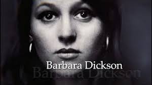BARBARA DICKSON