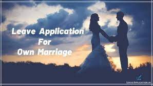 Sample email infrorming colleagues my wedding. Leave Application For Own Marriage 10 Samples