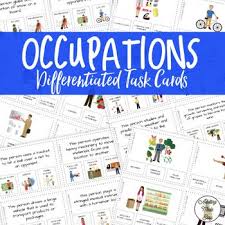 Occupations Differentiated Task Cards Vocation Career Job Life Skills Classroom Life Skills Special Education Task Cards
