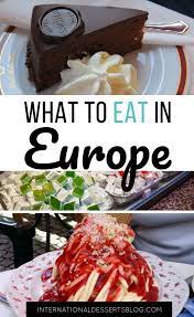 Best European Desserts Food International Desserts Easy Desserts