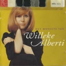 Check spelling or type a new query. Willeke Alberti Songtitels Muziekweb