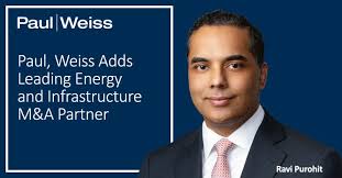 Paul, Weiss Adds Leading Energy and Infrastructure M&A Partner