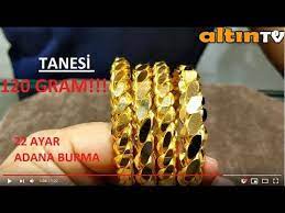 22 Ayar Adana Burma Bilezik Modelleri Ve Fiyatlari 22k Gold Bracelet Models With Weight Youtube Kupeler Bilezik Altin