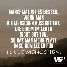 Ich Will Tolle Menschen Um Mich Herum Spruche Spruche Zitate Tiefsinnige Spruche