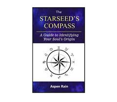 Starseeds Compass Identifying Your Starseed Origins