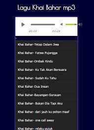 You can streaming and download for free here! Lagu Khai Bahar Mp3 For Android Apk Download