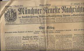 He lived during a particularly innovative time for german art: Der Krieg Kriegszustand Zwischen Deutschland Und Russland In Munchner Neueste Nachrichten Morgenblatt 3 August 1914 67 Jg Nr 393 1914 Versandantiquariat Alraune
