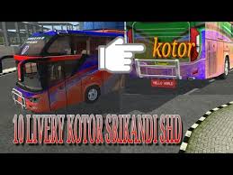 Check spelling or type a new query. Share 10 Livery Kotor Srikandi Shd Terbaru Youtube