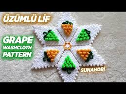 Uzumlu Lif Modeli Yapimi Grape Washcloth Pattern Knitting Tasarim Sevilay Uysal Youtube Tig Isleri Afgan Tig Isi Orgu