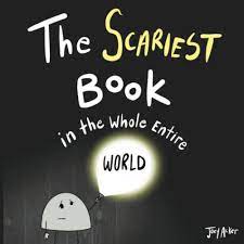 Some animals however, do not fit this description. The Scariest Book In The Whole Entire World Entire World Books Amazon De Acker Joey Fremdsprachige Bucher