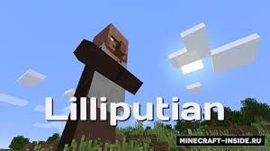 скачать мод на майнкрафт 1 7 10 на уменьшение и увеличение Lilliputian 1 12 2 Mody Dlya Majnkraft Minecraft Inside