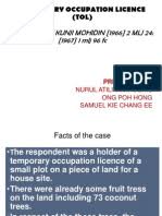 The purpose of temporary occupation license is to allow the holder to occupy state land, mining land and reserved land which are currently not being however, an individual who applies for tol to temporary reside on the land is the more common use of tol in malaysia. Mohamed Said V Fatimah Pptx Court Of Appeal Of Singapore License