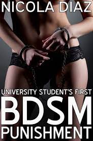 University Student's First BDSM Punishment eBook by Nicola Diaz 