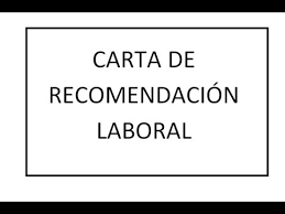 En primer lugar, para certificar la veracidad de que la persona ha sido trabajador en dicha empresa, y en segundo lugar, para realizar. Modelos De Carta De Recomendacion Laboral