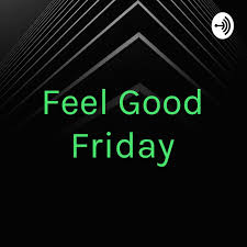 His death paid the penalty not for his own wrong doings but for ours. Feel Good Friday Podcast Matt Clifford Listen Notes