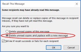 Click ok and you're good to go. How To Try To Use The Outlook Recall Feature Email Overload Solutions