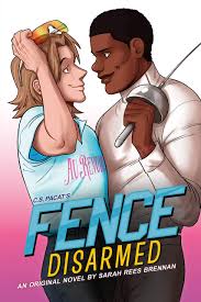 Ships from and sold by amazon.com. Amazon Com Fence Disarmed 9780316429870 Rees Brennan Sarah Pacat C S Books