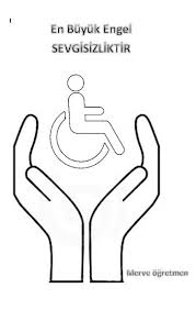 Engelliler haftası, engelliler ile ilgili şiir, şiirler, dinle. Engelliler Haftasi Sinif Idaresi Okul Oncesi Calisma Cizelgeleri Okul