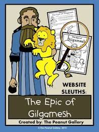 Website Sleuths The Epic Of Gilgamesh Epic Of Gilgamesh Epic 6th Grade Social Studies