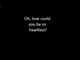 Just remember that you talkin' to me though you know need to watch the way you talkin' to me, yo i mean after all. Kanye West How Could You Be So Heartless Lyrics Lyricswalls