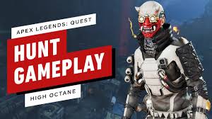 The ultimate guide for octane in apex legends, the fast weirdo that can turn the round's tables! Apex Legends Quest Hunt 4 High Octane Complete Gameplay Youtube