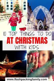Christmas Events For Kids 2021 Our Top 10 Fun Things To Do At Christmas With Kids