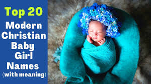 The name will be with the baby through the rest of their life. Christian Baby Girl Names Starting With The Letter S Christian Baby Girl Names S Baby Girl Names Youtube