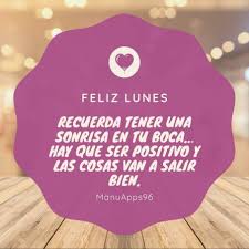 Frases Bonitas de Buenos Días | Feliz y Bendecido Lunes ❤️???? Síguenos para  más: @frasesbonitasdebuenosdias @frasesbonitasdebuenosdias #lunes  #iniciodesemana #felizlunes... | Instagram