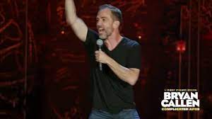 Saying Appalling Things Bryan Callen Stand Up Comedy Youtube