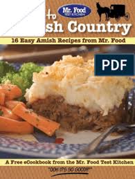 Food test kitchen has the secret to quick & easy cooking. 16 Easy Amish Recipes Mr Food Cakes Baking