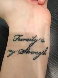 Quote upper chest script tattoo inspiration. Wrist Tattoo Quote Meaningful Tattoos For Family Family Tattoos Family Quotes Tattoos