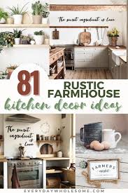 A part of hearst digital media elle decor participates in various affiliate marketing programs, which means we may get paid commissions on editorially chosen products purchased through our links to. Everyday Wholesome 81 Rustic Farmhouse Kitchen Decor Ideas