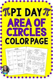 Pi Day Area Of Circles Color Page Activity Fun Math Activities Maths Activities Middle School Geometry Activities