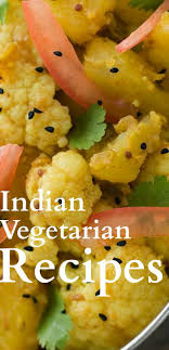 15 Quick Easy Light Indian Vegetarian Dinner Recipes To Try Indian Food Recipes Vegetarian Indian Vegetarian Dinner Recipes Vegetarian Recipe Books