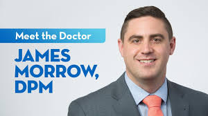 Meet Dr. James Morrow — Podiatric Surgeon at St. Elizabeth