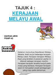 Kerajaan patani pernah menjadi negeri melayu yang kuat dan berdaulat. Sejarah Tahun 4 Kerajaan Melayu Awal